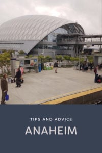Share Tips and Advice about Anaheim