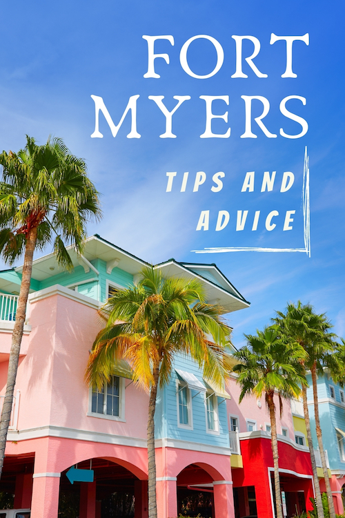 Living in Fort Myers, Florida: Tips for Moving and Visiting 2024