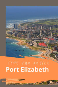 Share Tips and Advice about Port Elizabeth